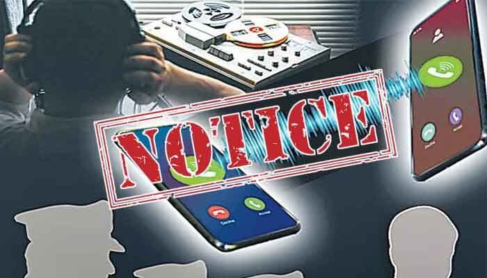 SIT Issues Notices in Phone Tapping Case!