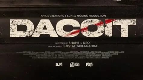 Adivi Sesh’s Rugged Avatar In Dacoit !