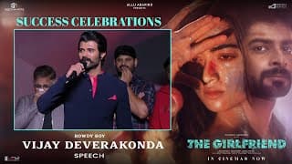 Rowdy Boy Vijay Deverakonda Speech at The Girlfriend Success Celebrations 