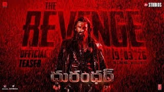 Dhurandhar: The Revenge Official Telugu Teaser | Ranveer S | Aditya D | In Cinemas 19 March 2026
