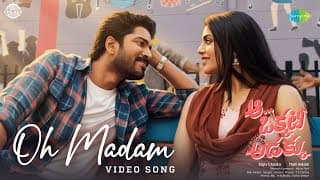 Oh Madam - Video Song | Aa Okkati Adakku | Allari Naresh | Faria Abdullah | Gopi Sundar
