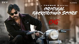 They Call Him OG - Original Background Score| Pawan Kalyan | Emraan Hashmi | Sujeeth | Thaman S | Dvv