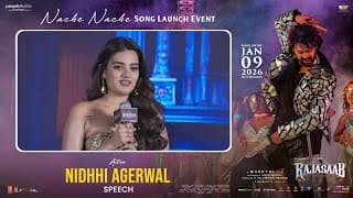Actress Nidhhi Agerwal Speech at Nache Nache Song Launch Event | The RajaSaab | Prabhas | Maruthi