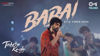 Babai - Video Song | Telusu Kada | Siddu Jonnalagadda | Thaman S | Ram Miriyala | Kasarla Shyam