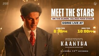 Kaantha | Global Village Dubai | Dulquer Salmaan | Bhagyashri Borse | Rana Daggubati | Samuthirakani