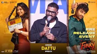Singer Dattu Speech at Funky Pre-Release Event | Vishwak Sen, Kayadu Lohar | Anudeep KV