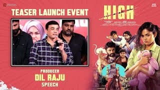 Dil Raju Speech | HIGH Movie Teaser Launch Event | S Krishna | Harish Peddi | Vikas Badisa
