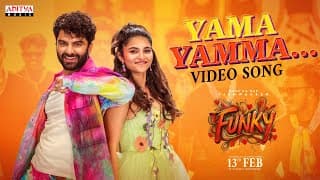 FUNKY - Yama Yamma Video Song | Vishwak Sen, Kayadu Lohar | Anudeep KV | Bheems Ceciroleo