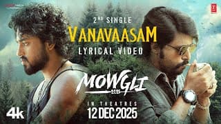 Vanavaasam (Lyrical)| Mowgli 2025 | Roshan Kanakala | Sakkshi | Bandi Saroj | Sandeep Raj | Kaala B