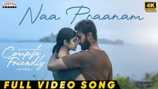 Naa Praanam Full Video Song | Couple Friendly | Santosh Soban, Manasa Varanasi | Ashwin Chandrasekar