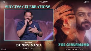 Producer Bunny Vasu Speech at The Girlfriend Success Celebrations | Rashmika Mandanna | Dheekshith
