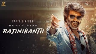 Happy Birthday Super Star Rajinikanth 