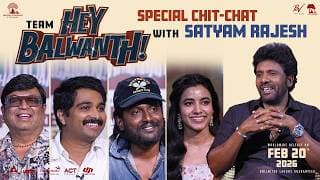 Team Hey Balwanth Special Chit-Chat with Satyam Rajesh | Suhas, Shivani | In Cinemas on Feb 20th